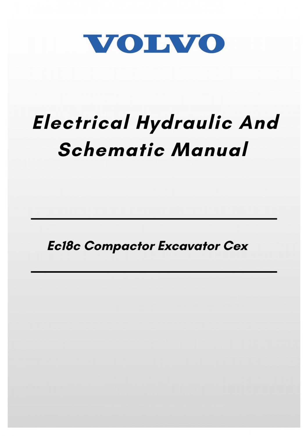 Volvo Ec18c Asphalt Compactors Electrical Hydraulic And Schematic Manual