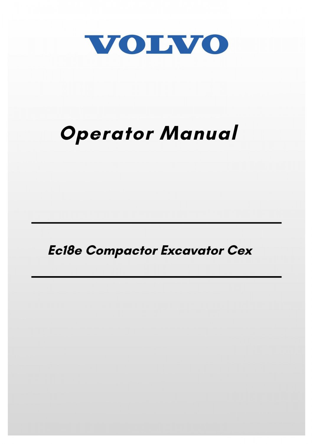 Volvo Ec18e Compactor Excavator Cex Operator Manual