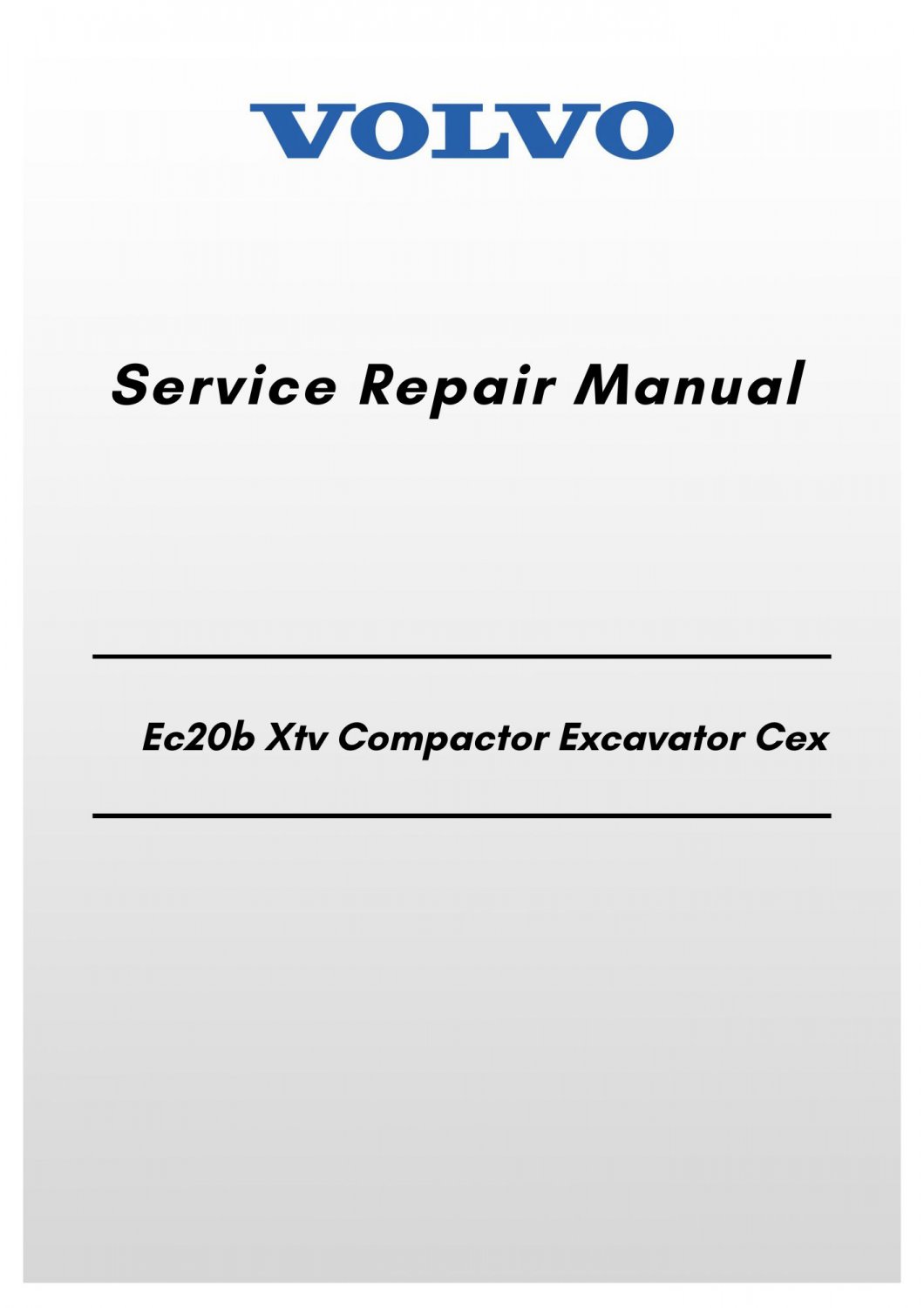 Volvo Ec20b Xtv Compactor Excavator Cex Service Repair Manual