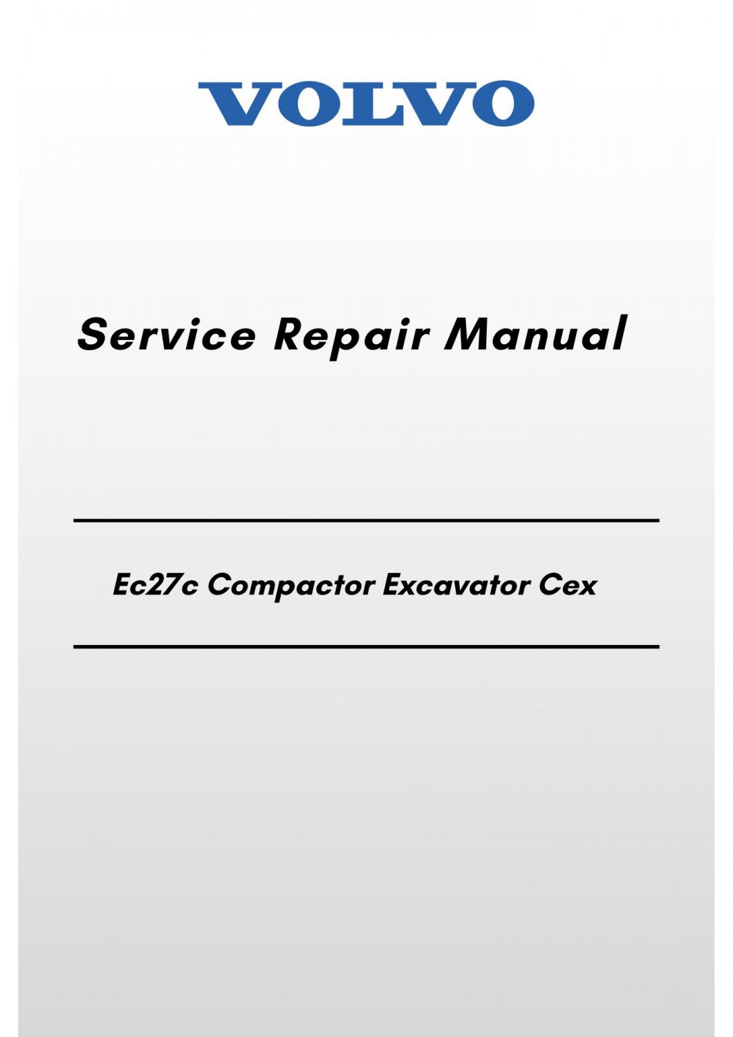 Volvo Ec27c Compactor Excavator Cex Service Repair Manual