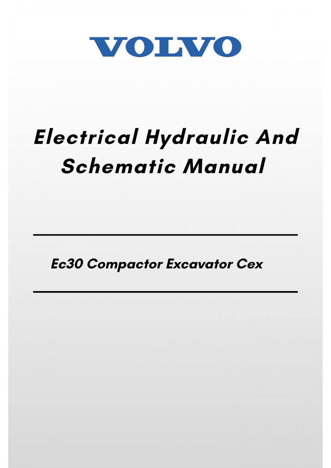 Volvo Ec30 Compactor Excavator Cex Electrical Hydraulic And Schematic Manual