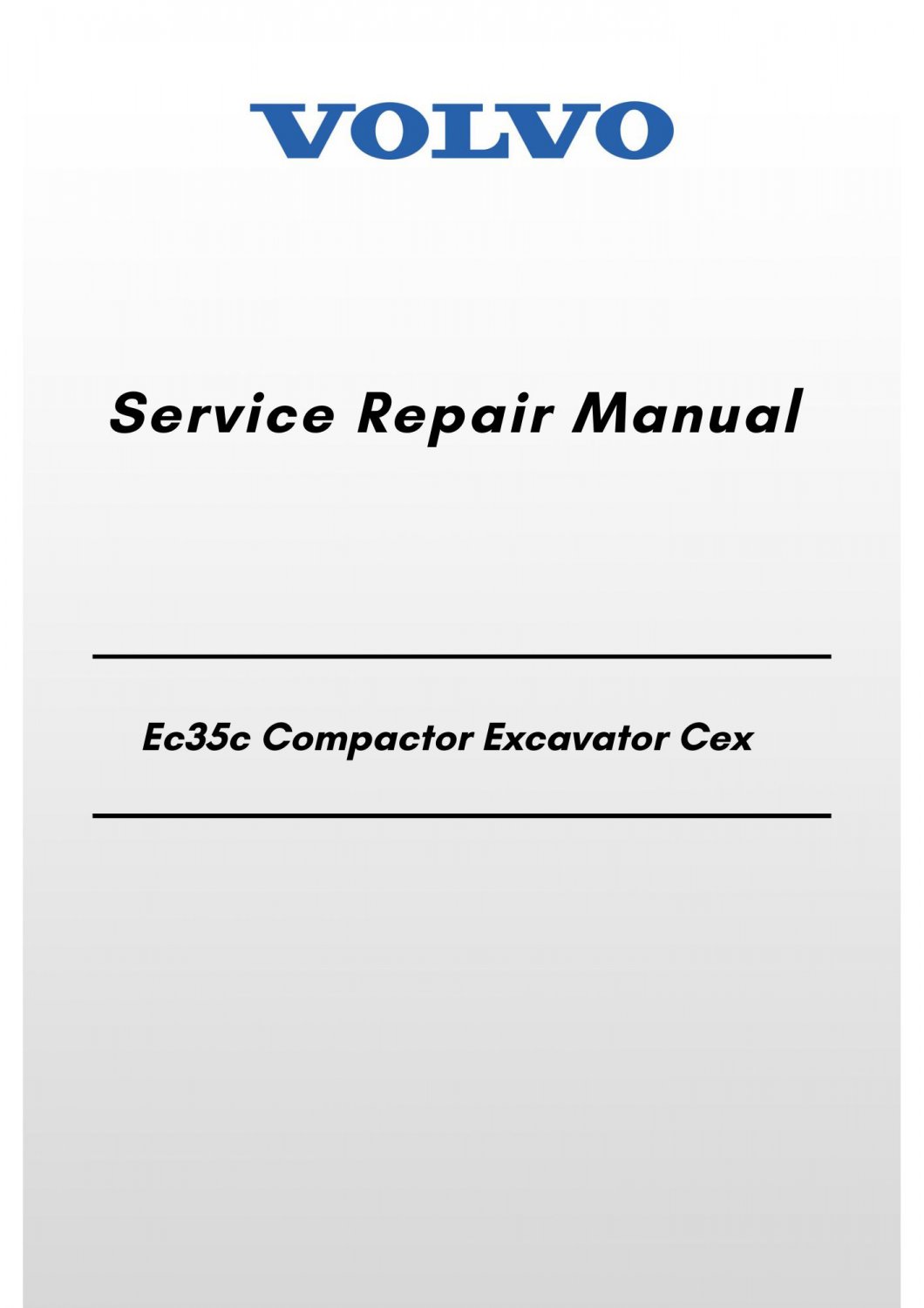 Volvo Ec35c Compactor Excavator Cex Service Repair Manual
