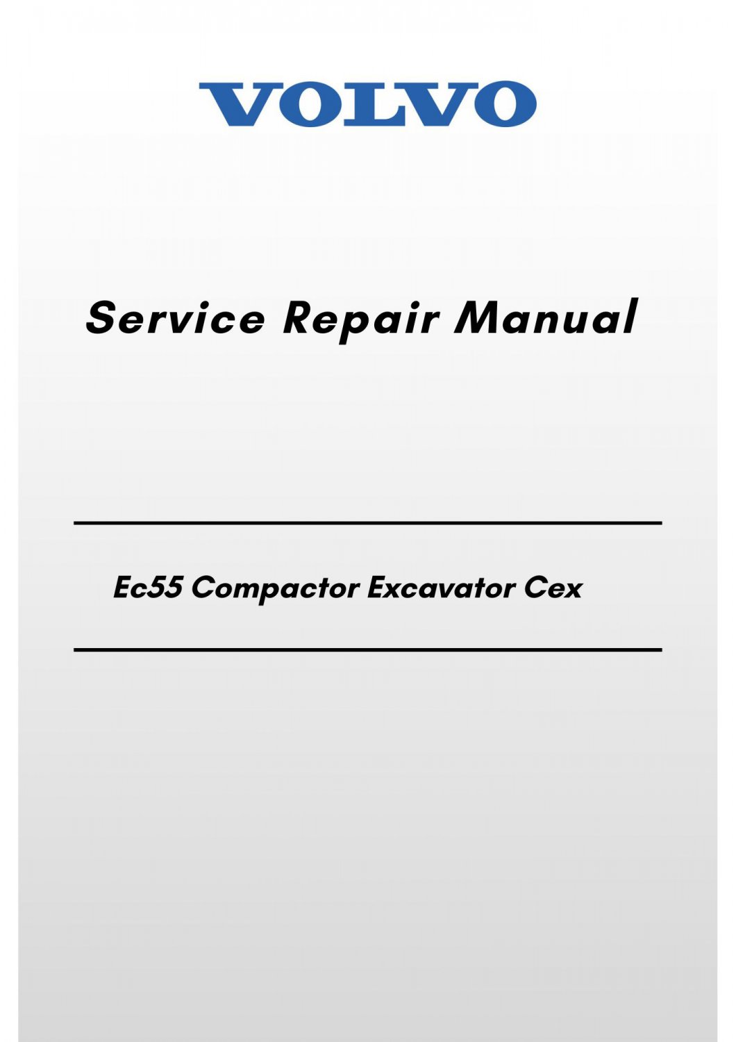 Volvo Ec55 Compactor Excavator Cex Service Repair Manual