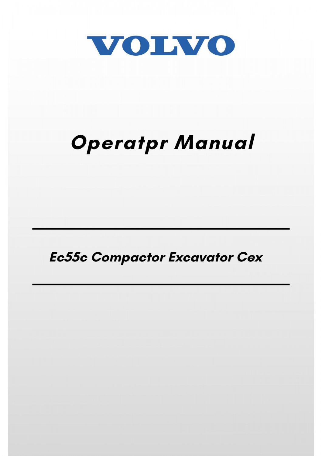 Volvo Ec55c Compactor Excavator Cex Operatpr Manual