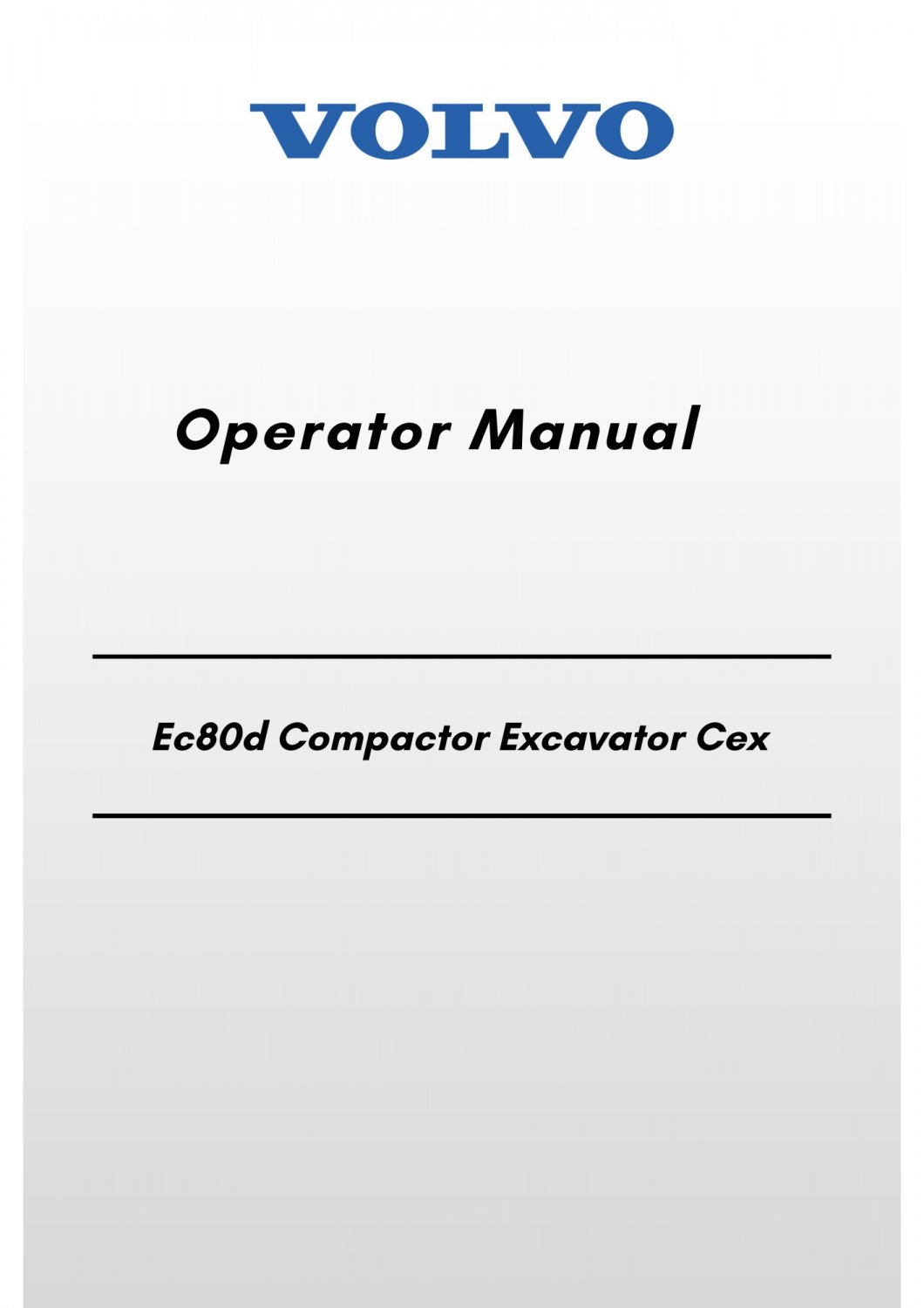 Volvo Ec80d Compactor Excavator Cex Operator Manual