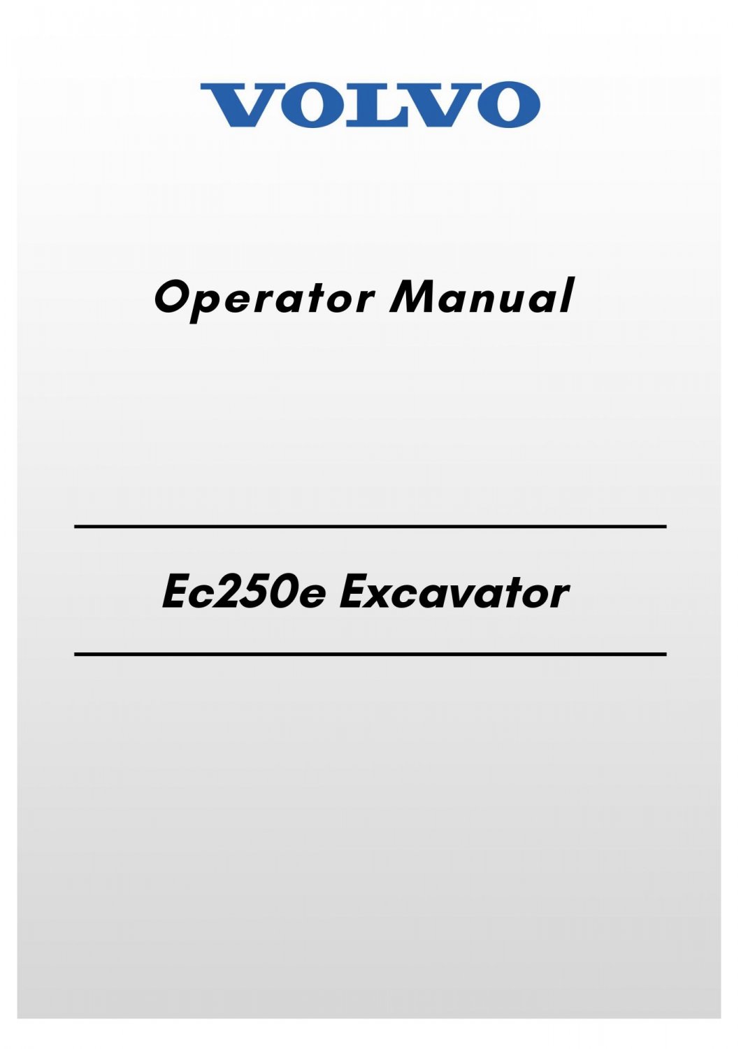 Volvo Ec250e Excavator Operator Manual