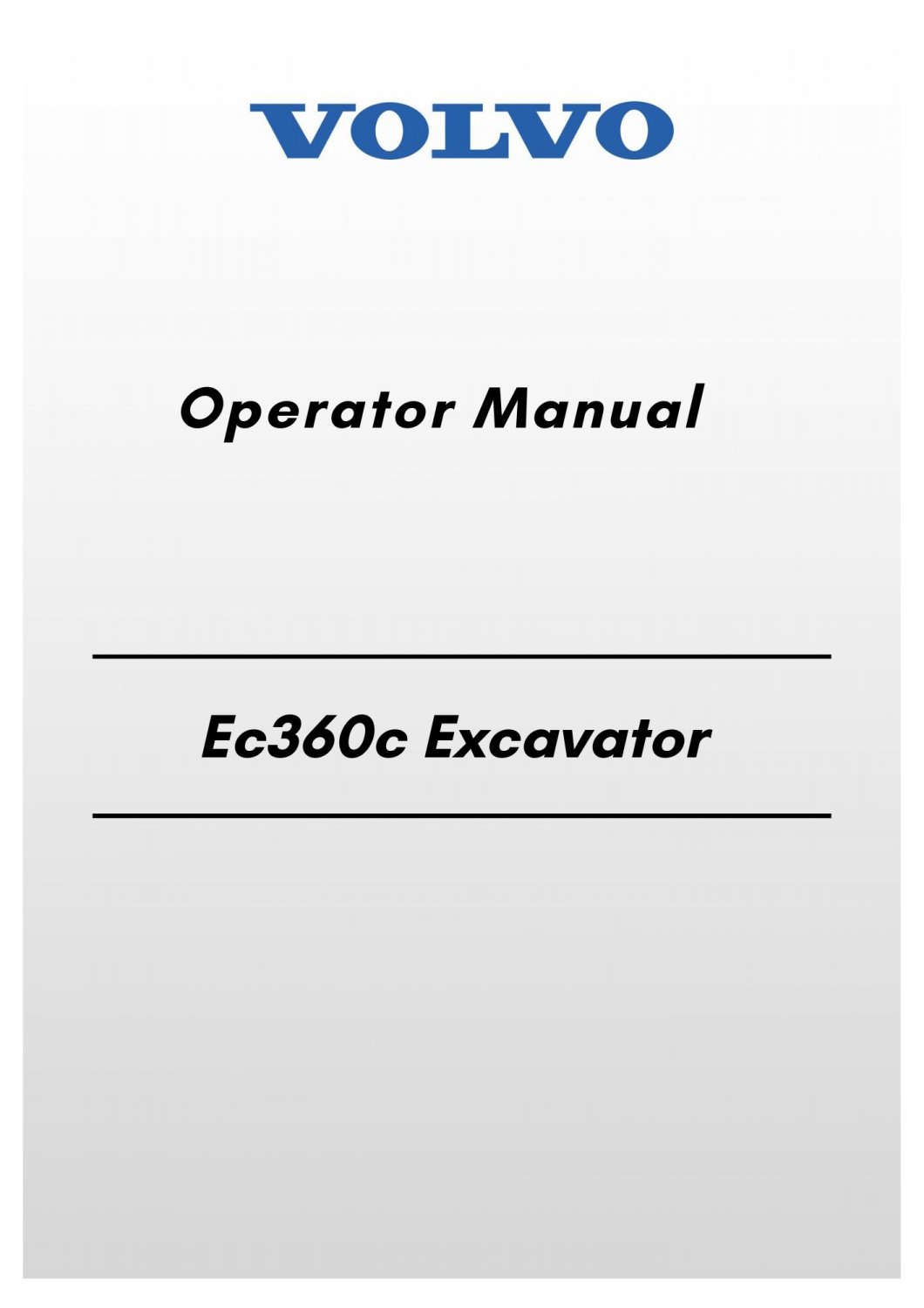 Volvo Ec360c Excavator Operator Manual