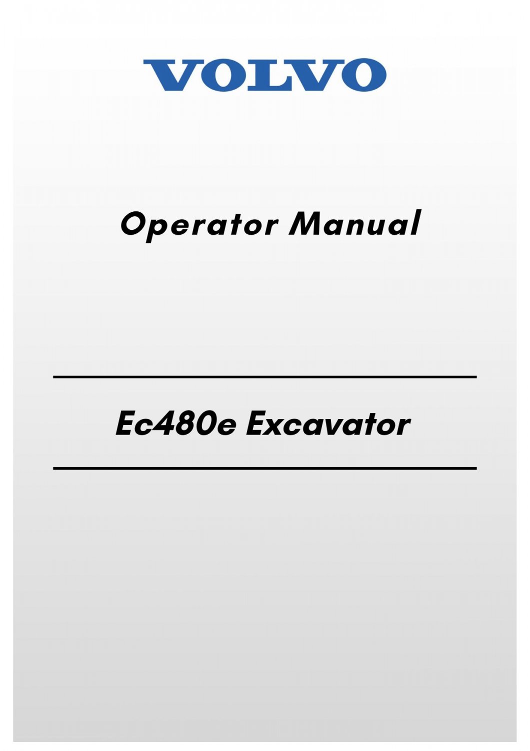 Volvo Ec480e Excavator Operator Manual