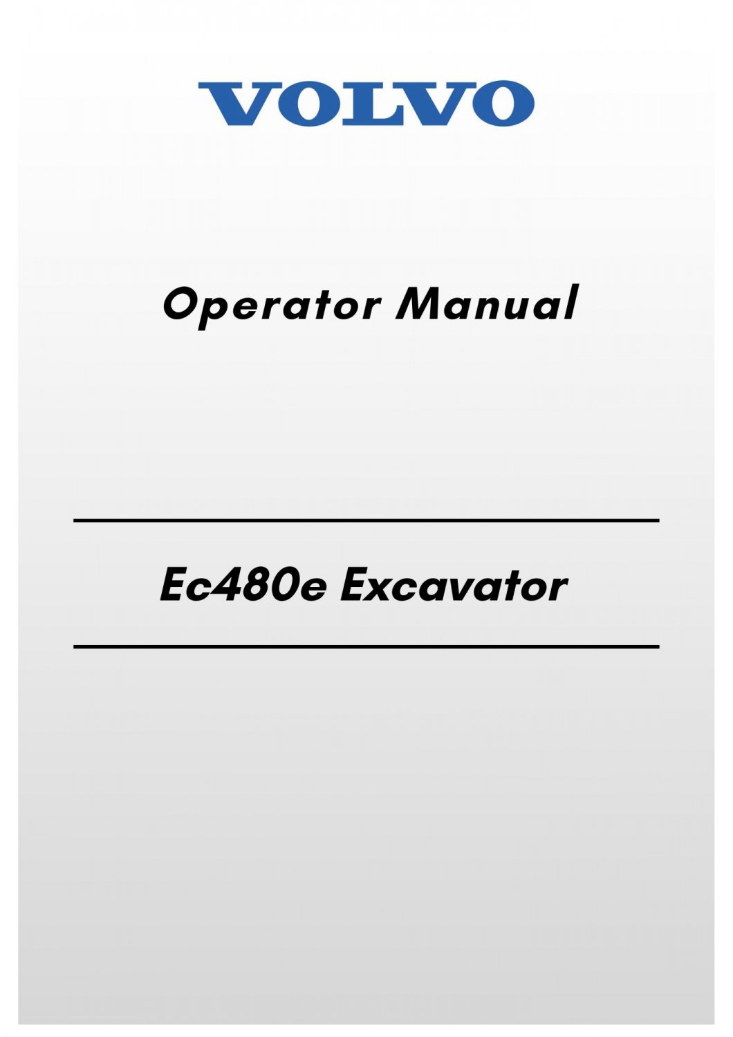 Volvo Ec480e Excavator Operator Manual