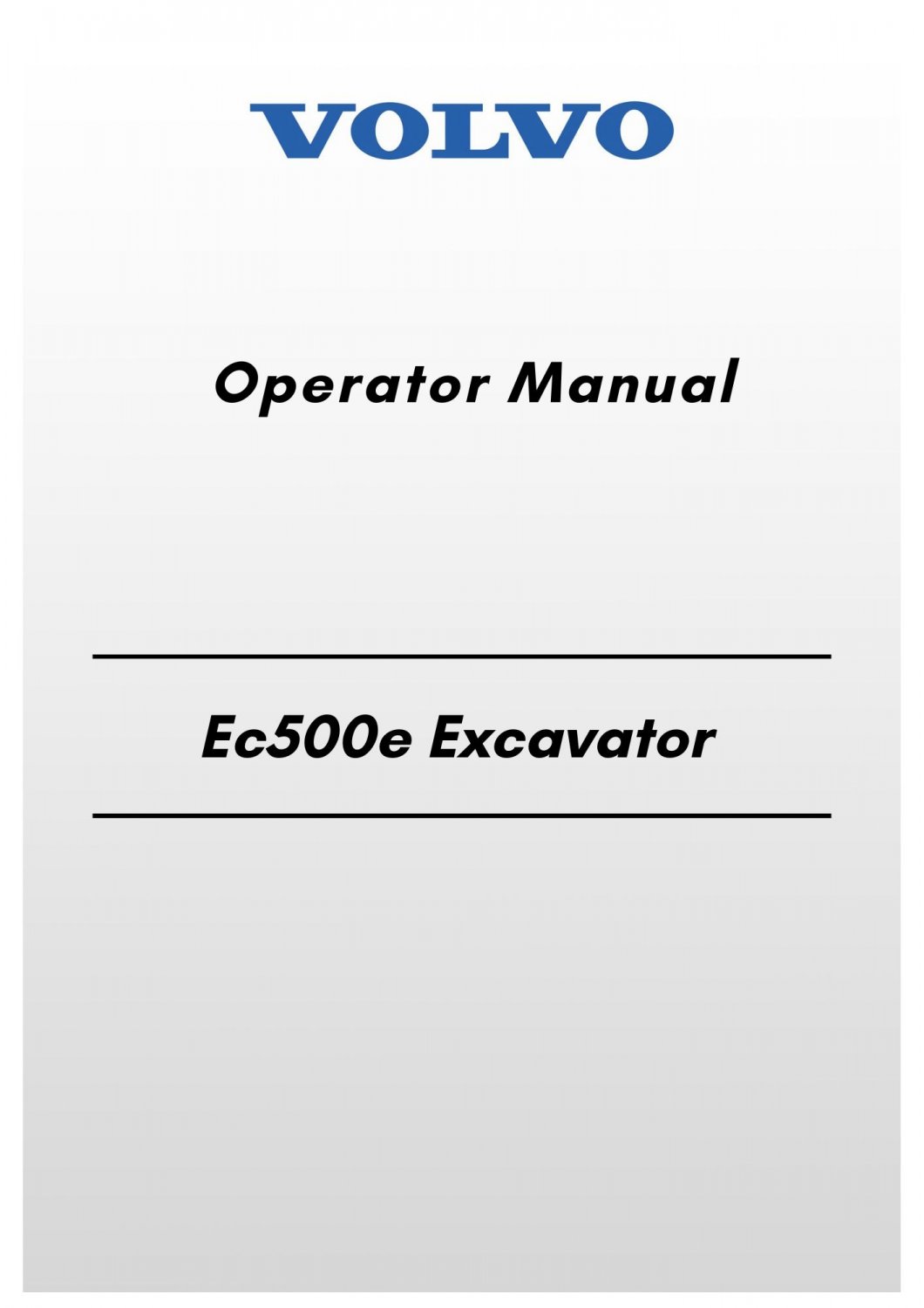 Volvo Ec500e Excavator Operator Manual