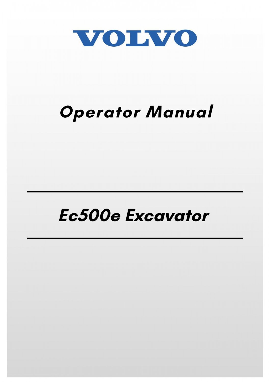 Volvo Ec500e Excavator Operator Manual
