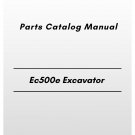 Volvo Ec500e Excavator Parts Catalog Manual