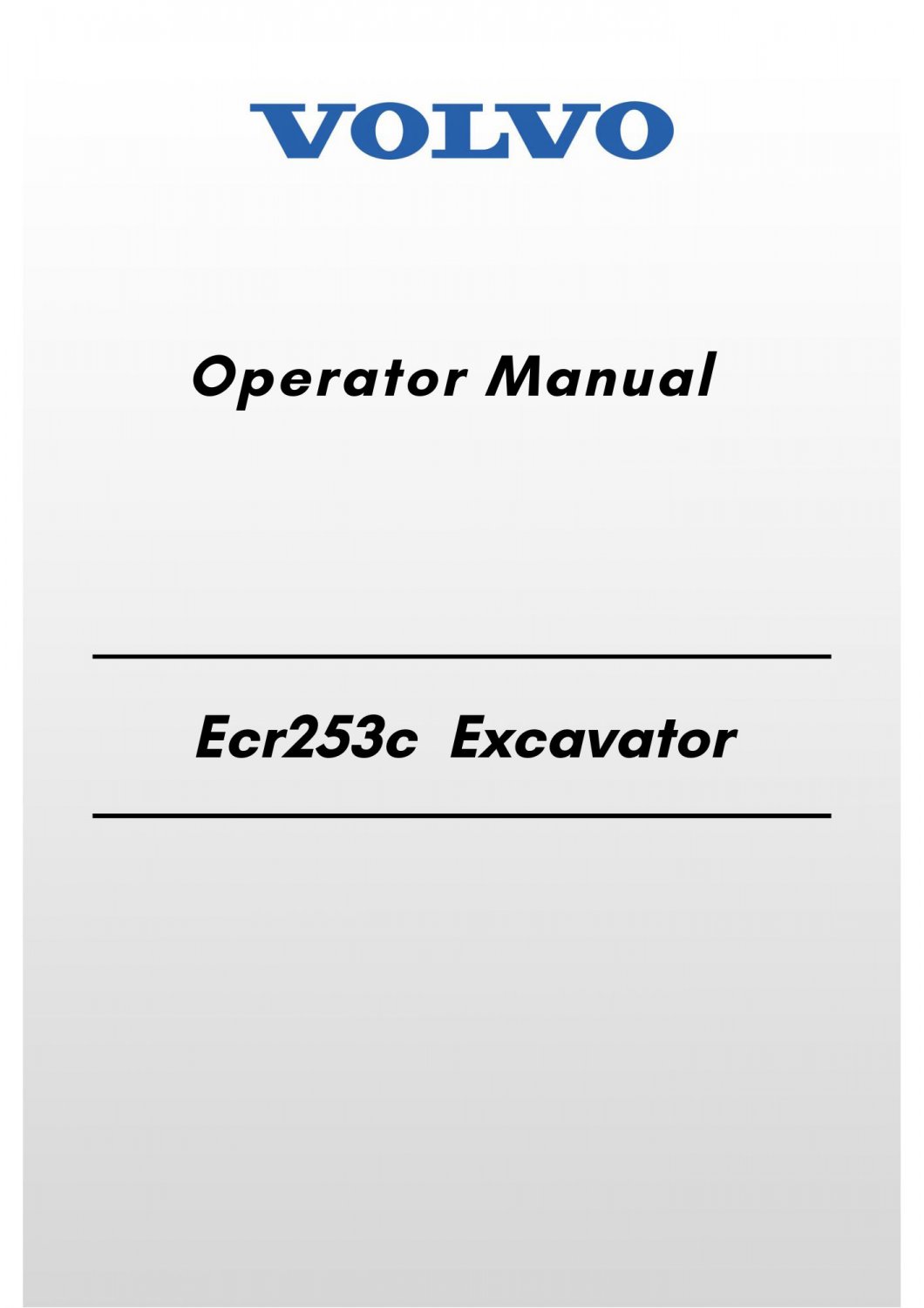 Volvo Ecr253c Excavator Operator Manual
