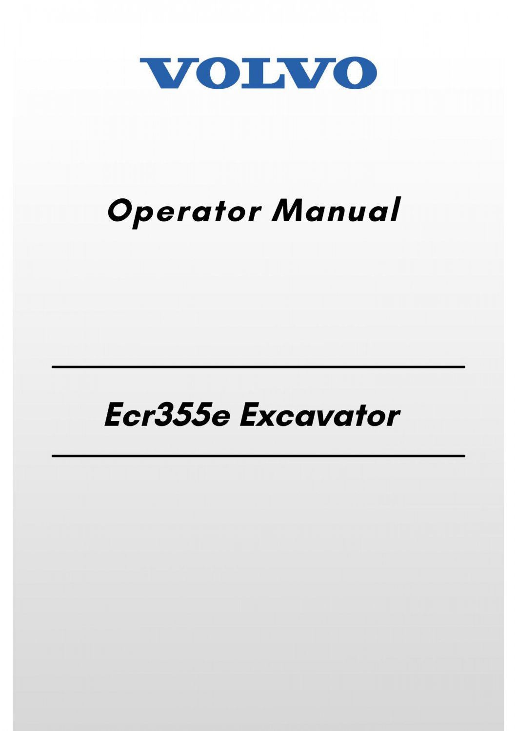 Volvo Ecr355e Excavator Operator Manual