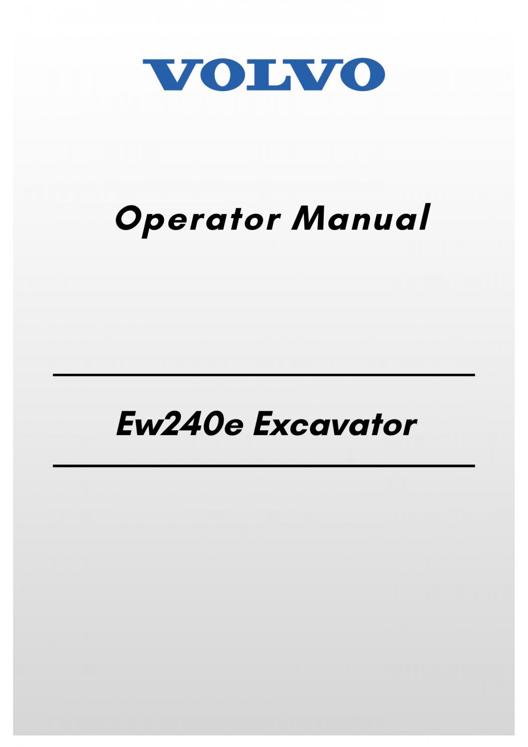 Volvo Ew240e Excavator Operator Manual