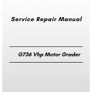 Volvo G736 Vhp Motor Grader Service Repair Manual