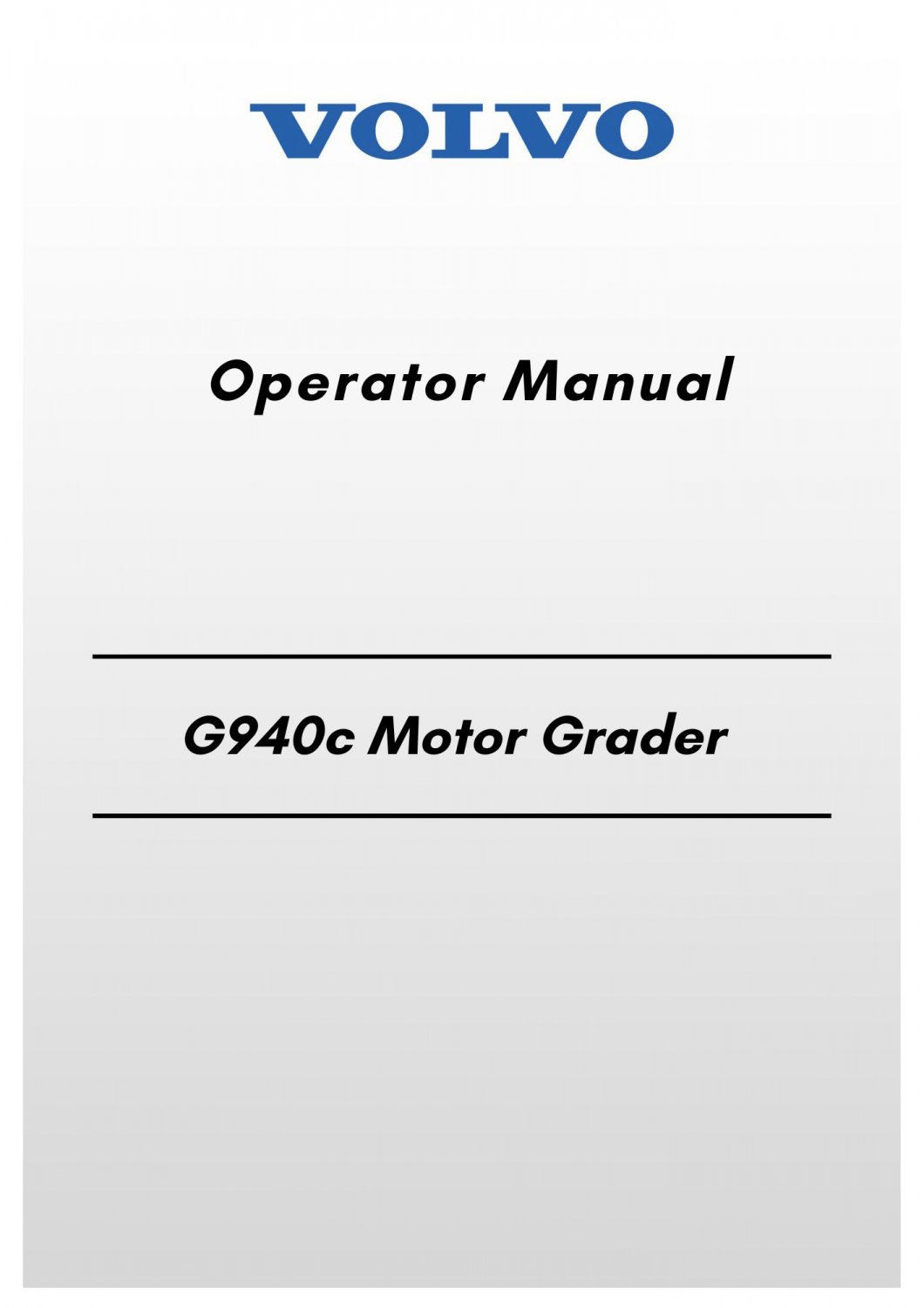 Volvo G940c Motor Grader Operator Manual