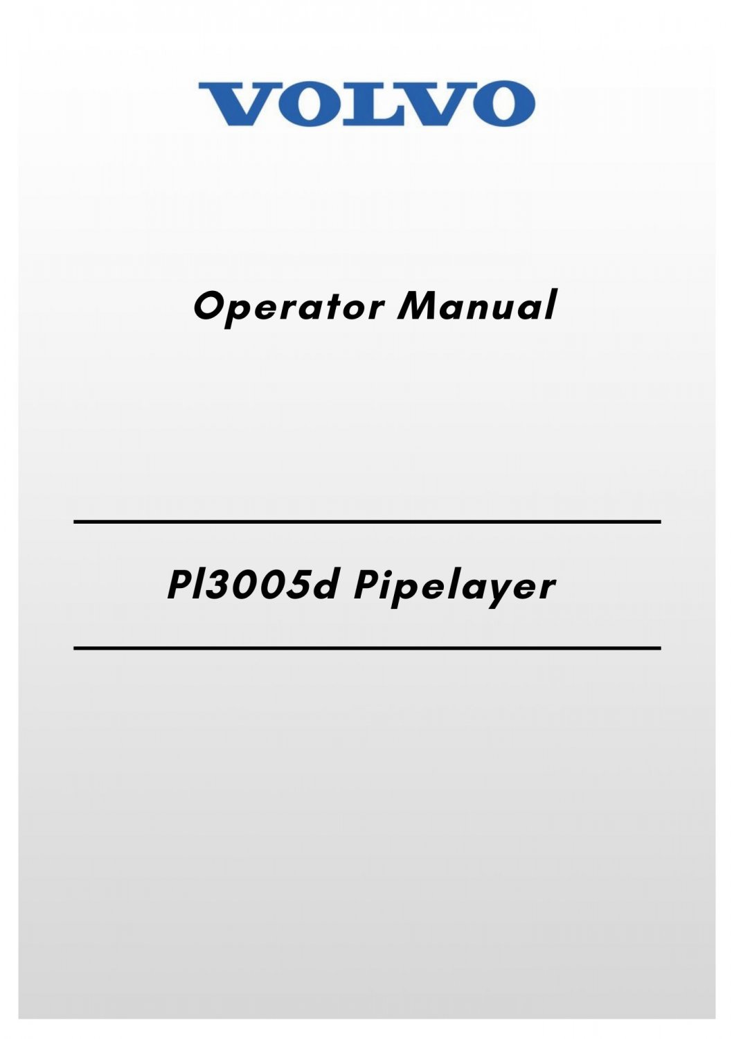 Volvo Pl3005d Pipelayer Operator Manual