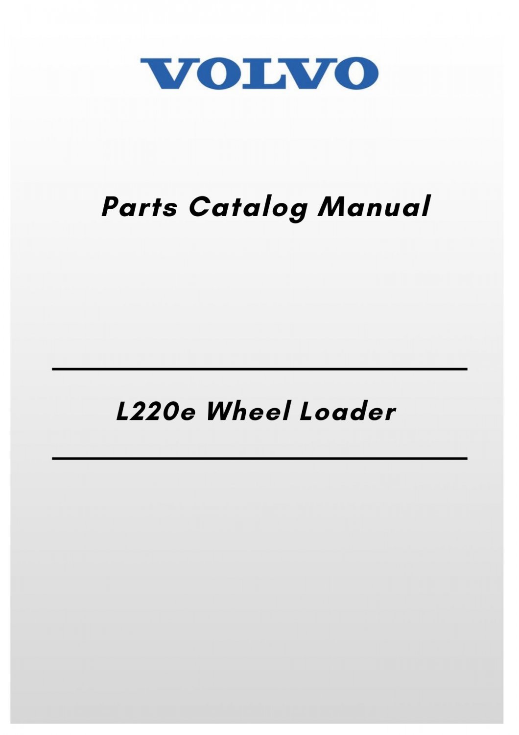 Volvo L220e Wheel Loader Parts Catalog Manual
