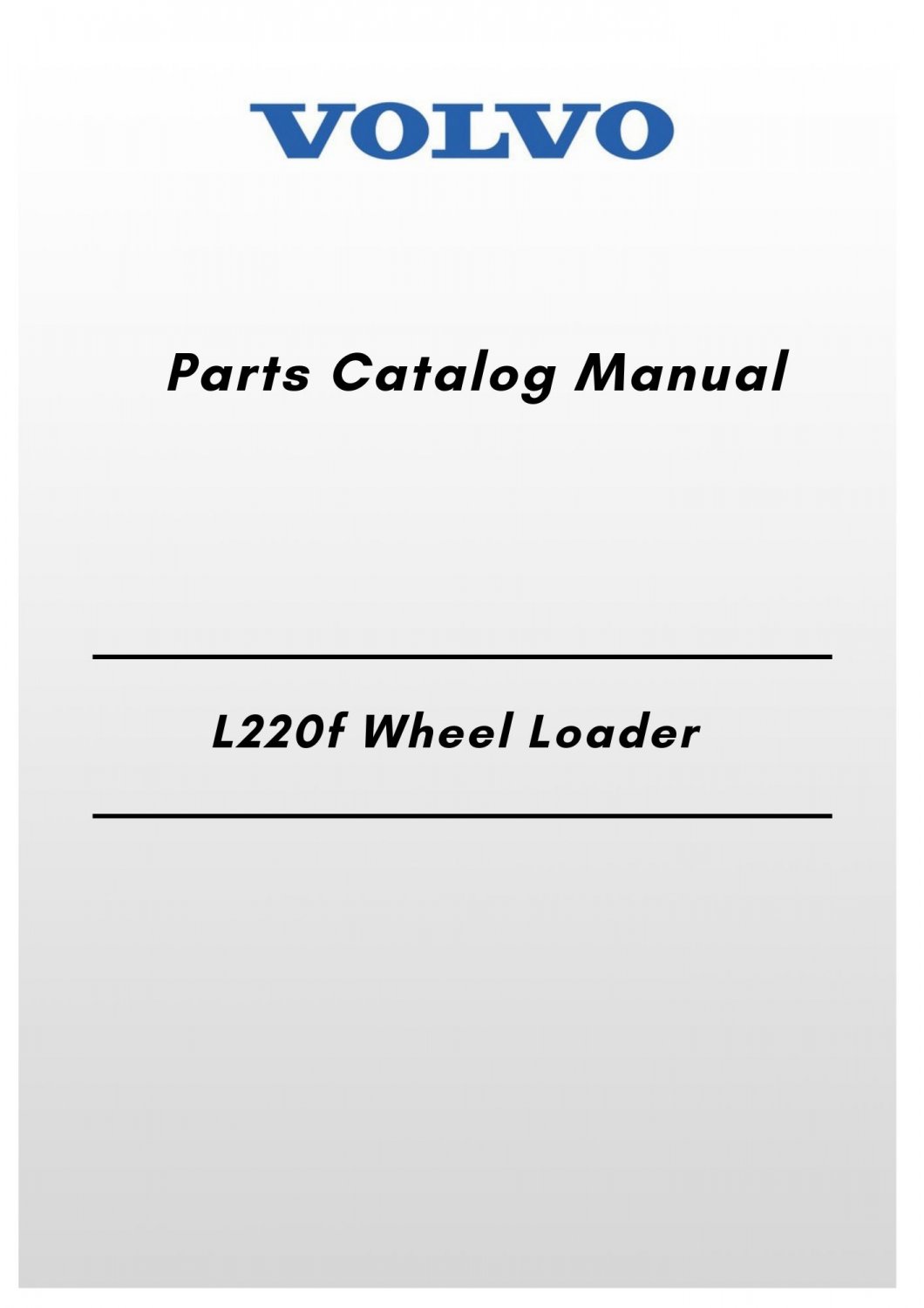 Volvo L220f Wheel Loader Parts Catalog Manual