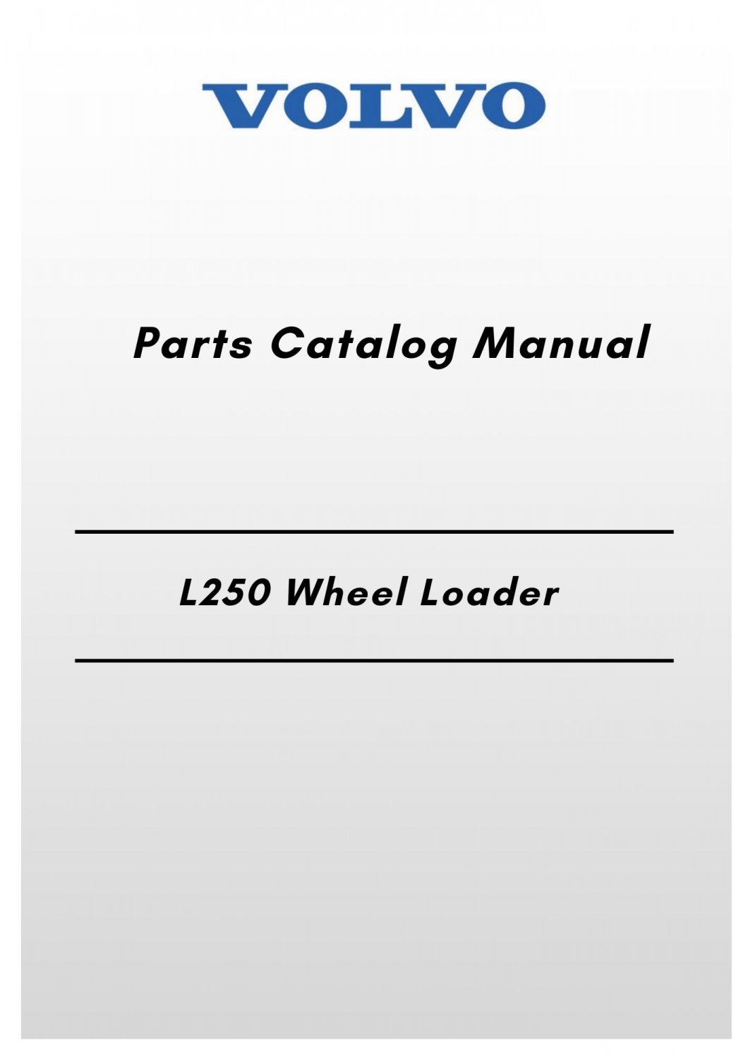 Volvo L250 Wheel Loader Parts Catalog Manual