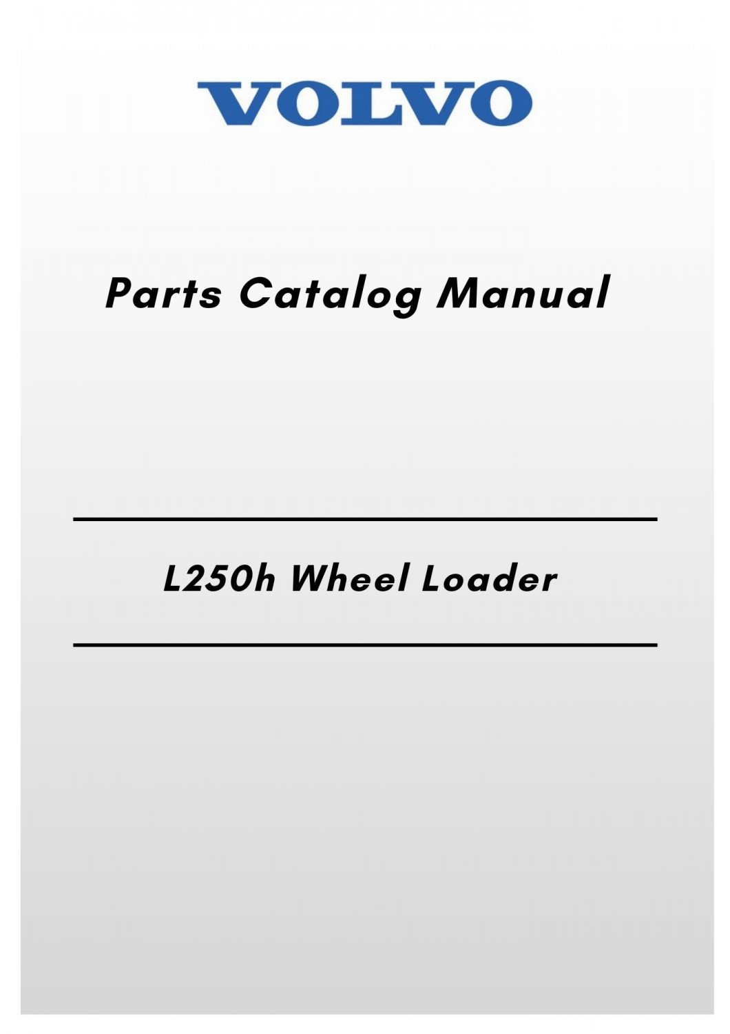 Volvo L250h Wheel Loader Parts Catalog Manual