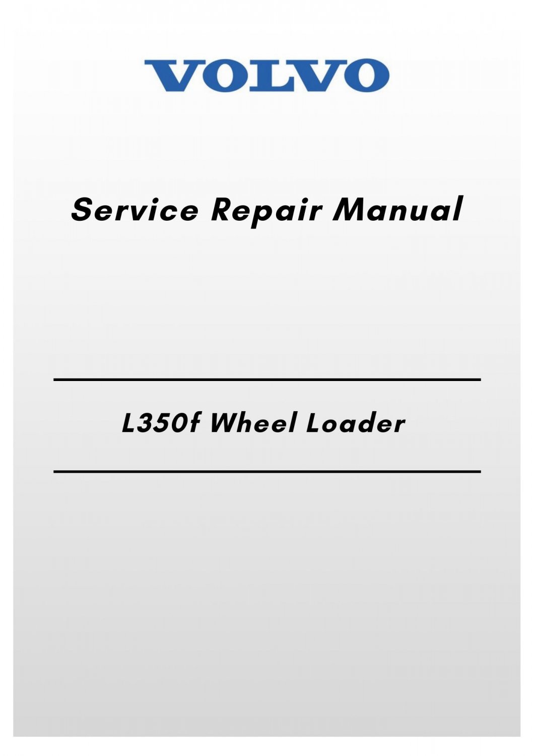 Volvo L350f Wheel Loader Service Repair Manual