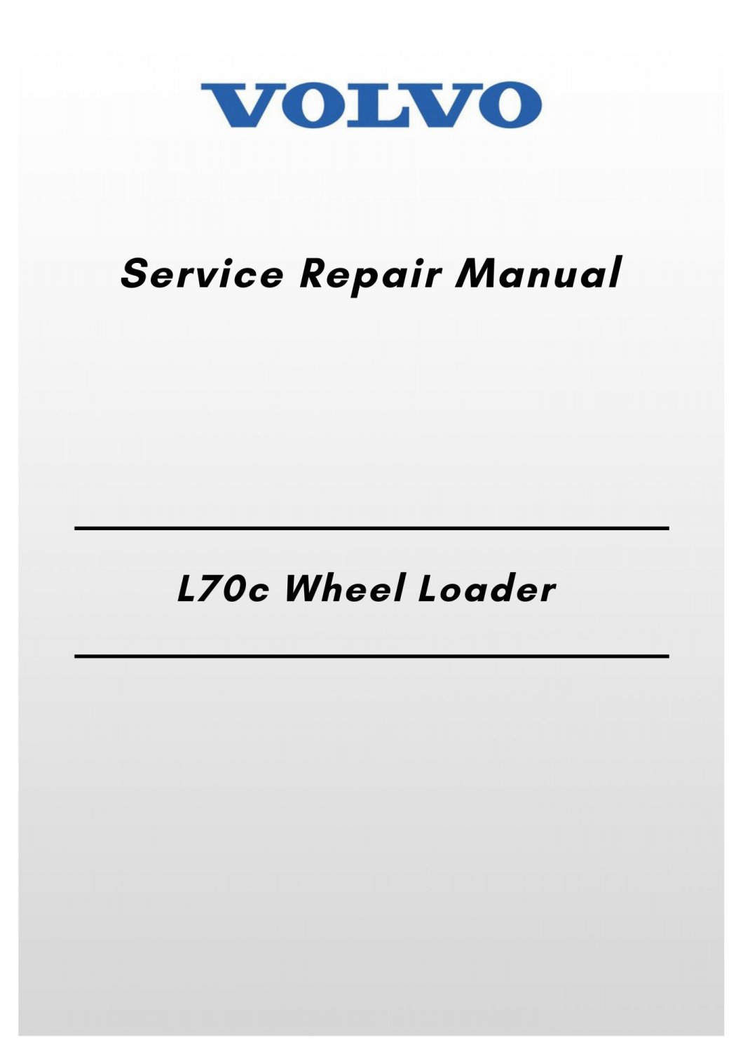 Volvo L70c Wheel Loader Service Repair Manual