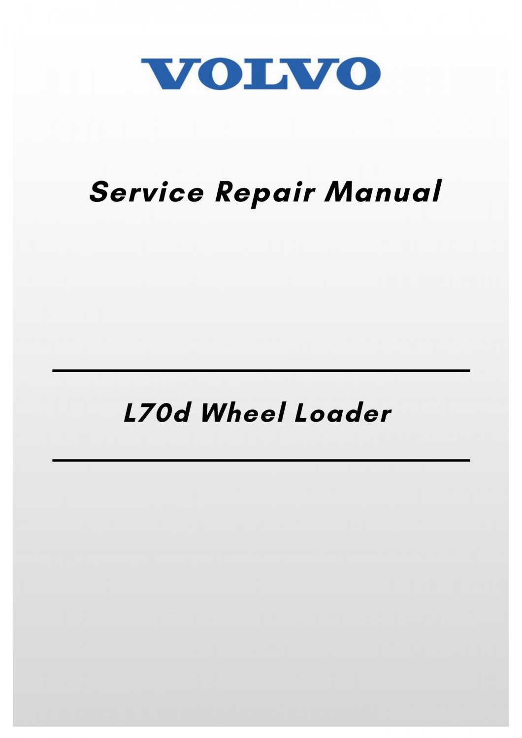 Volvo L70d Wheel Loader Service Repair Manual