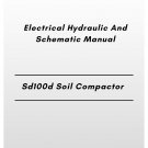 Volvo Sd100d Soil Compactor Electrical Hydraulic And Schematic Manual