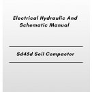 Volvo Sd45d Soil Compactor Electrical Hydraulic And Schematic Manual