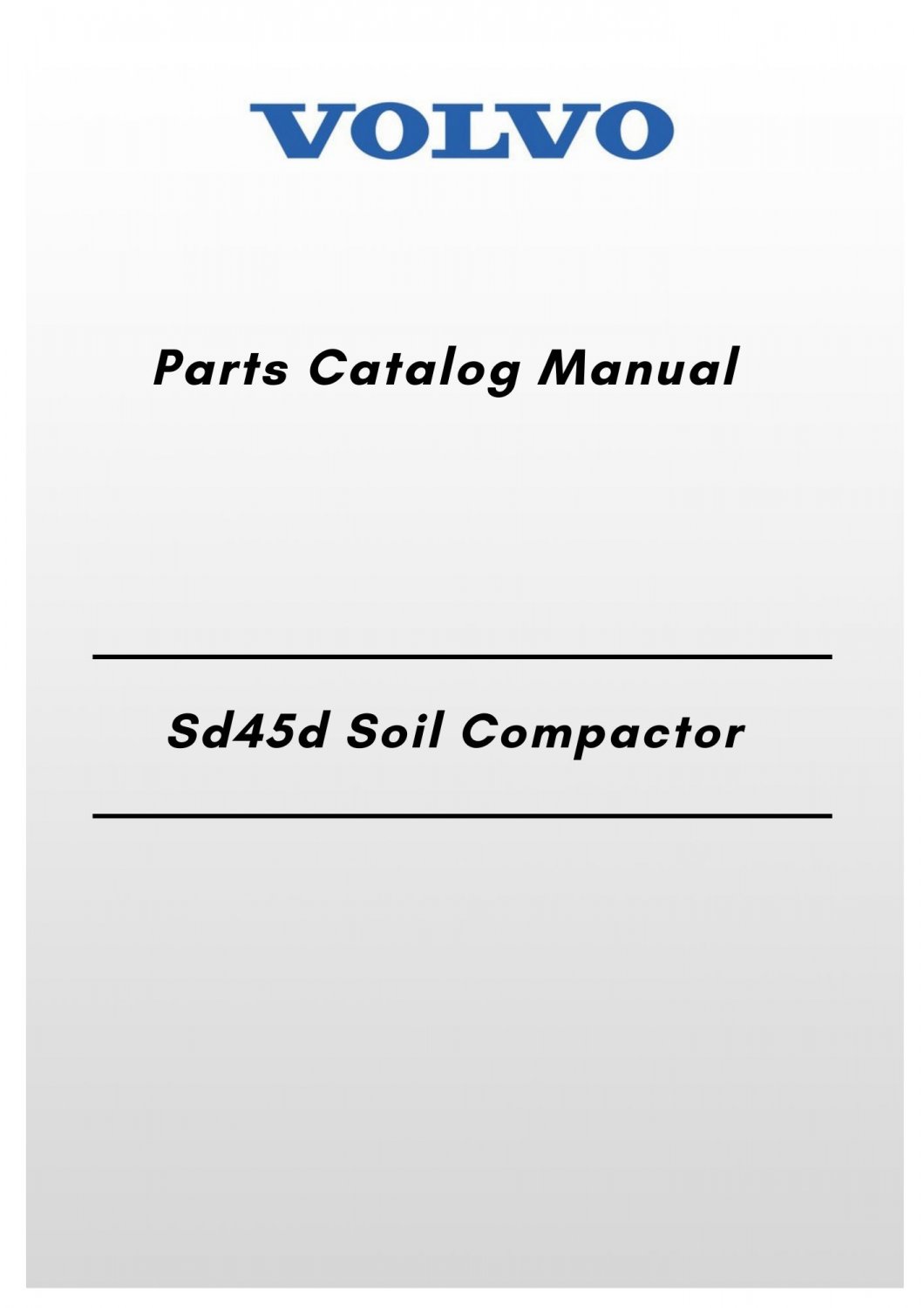 Volvo Sd45d Soil Compactor Parts Catalog Manual