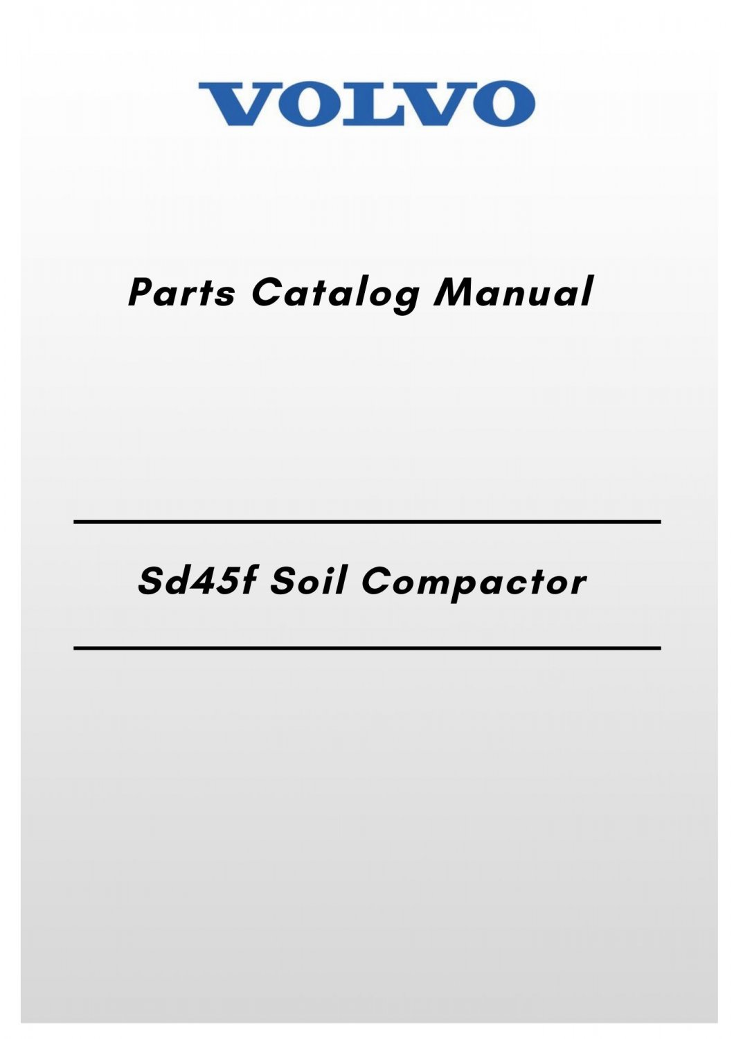 Volvo Sd45f Soil Compactor Parts Catalog Manual