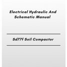 Volvo Sd77f Soil Compactor Electrical Hydraulic And Schematic Manual
