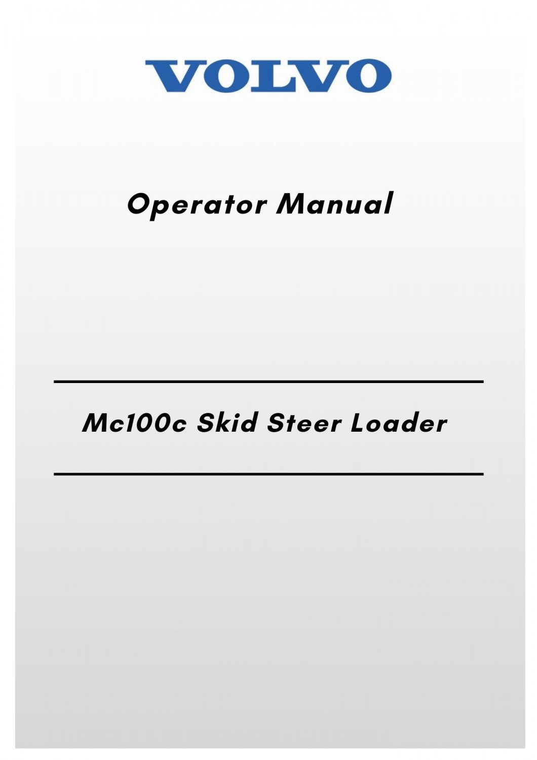 Volvo Mc100c Skid Steer Loader Operator Manual