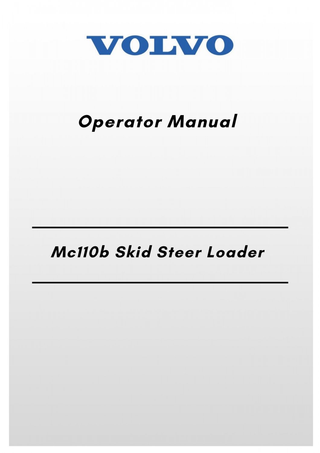 Volvo Mc110b Skid Steer Loader Operator Manual