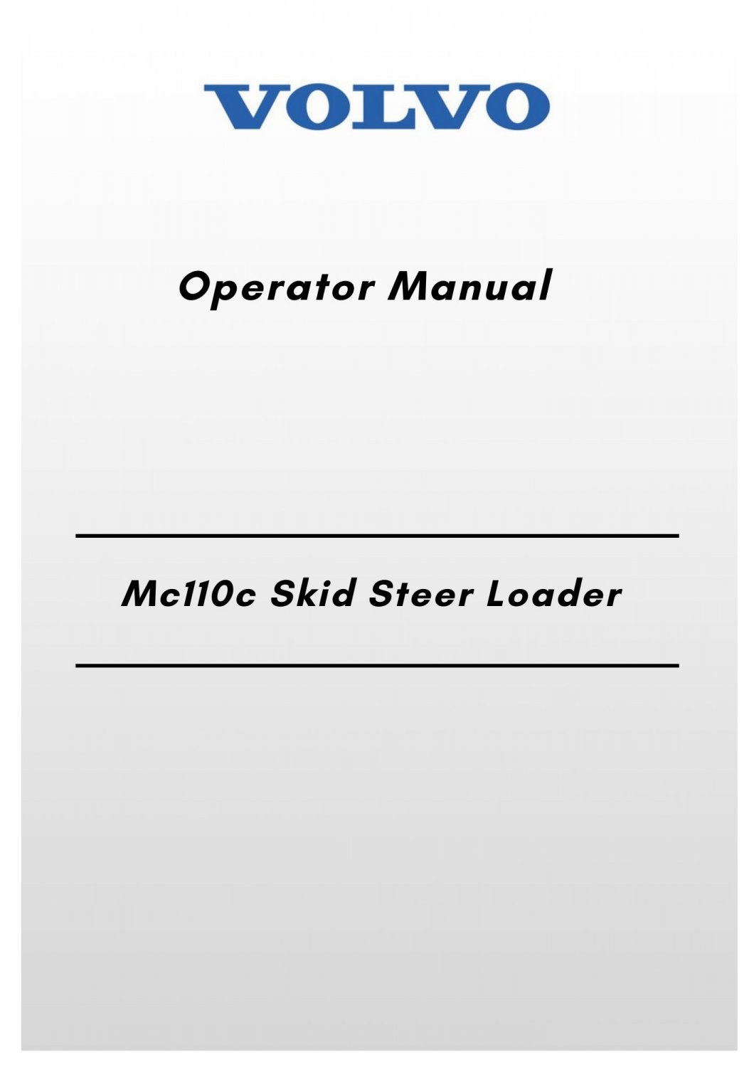 Volvo Mc110c Skid Steer Loader Operator Manual