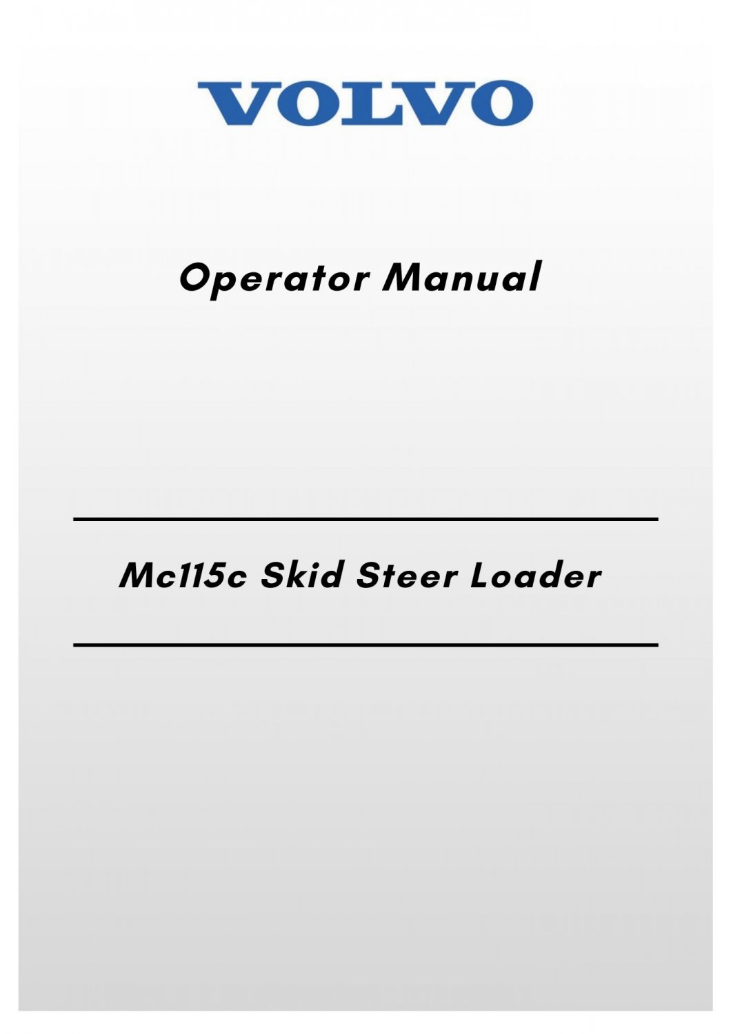 Volvo Mc115c Skid Steer Loader Operator Manual