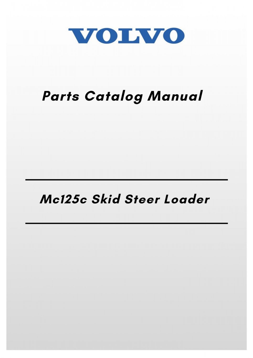 Volvo Mc125c Skid Steer Loader Parts Catalog Manual