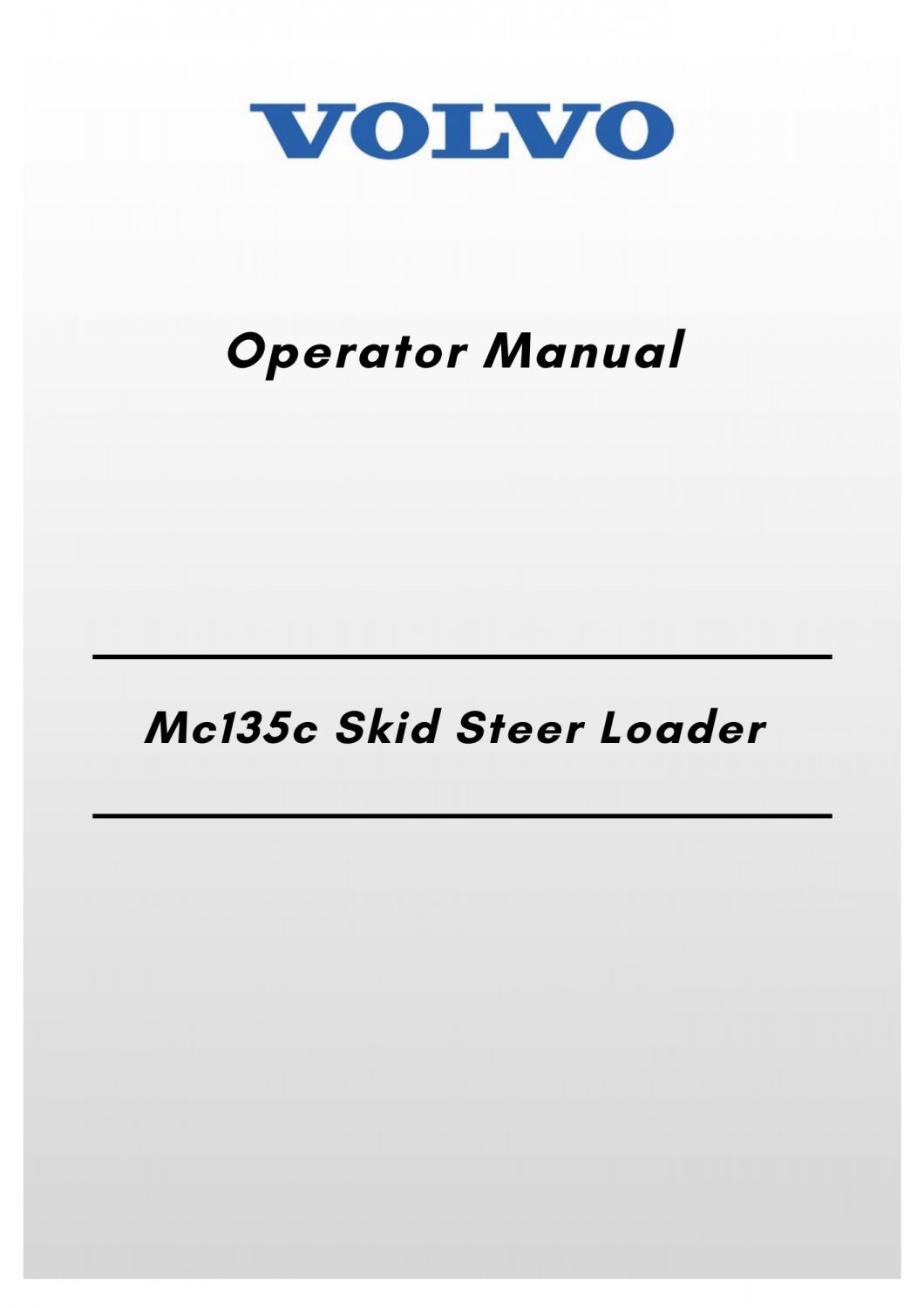 Volvo Mc135c Skid Steer Loader Operator Manual