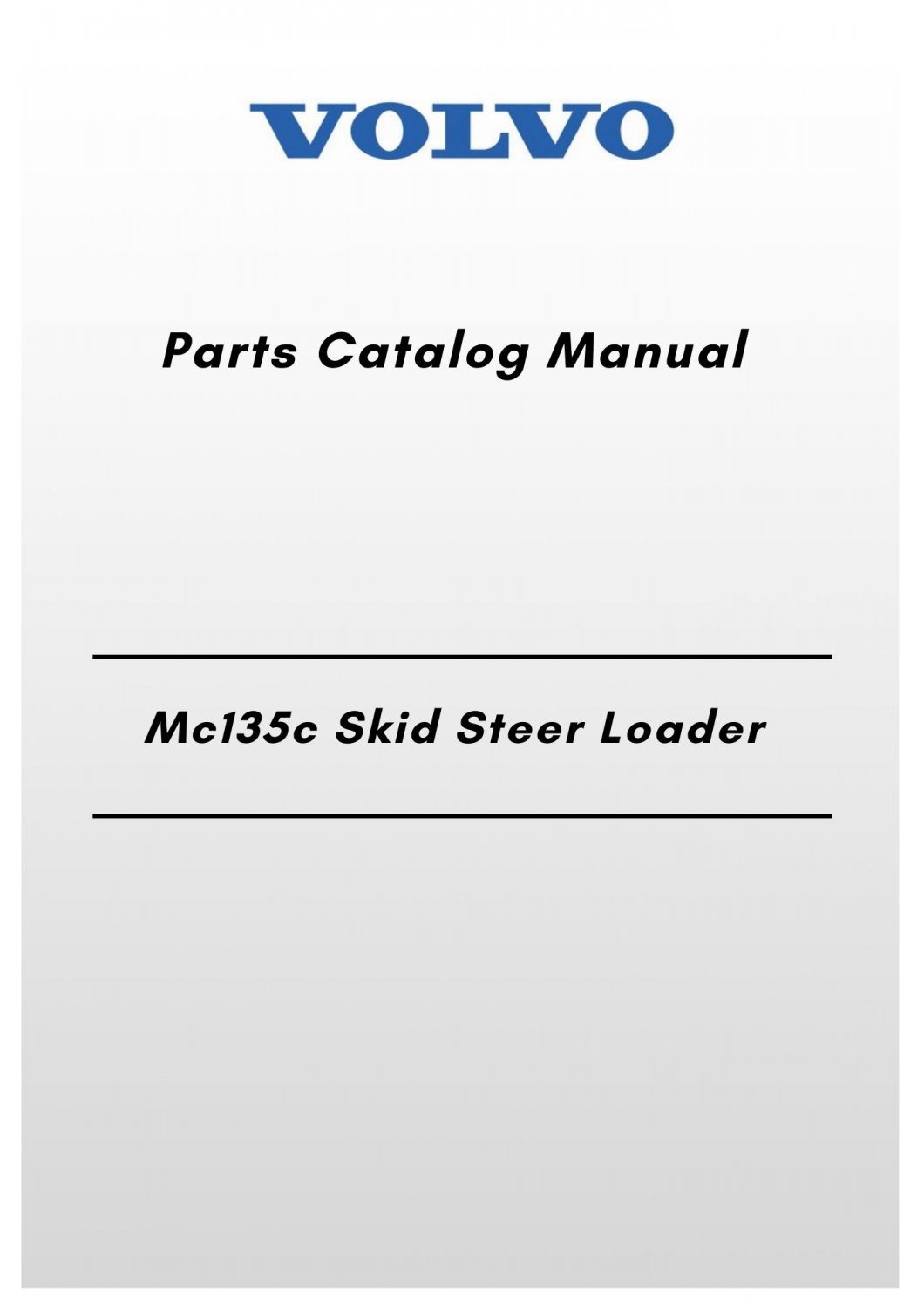 Volvo Mc135c Skid Steer Loader Parts Catalog Manual