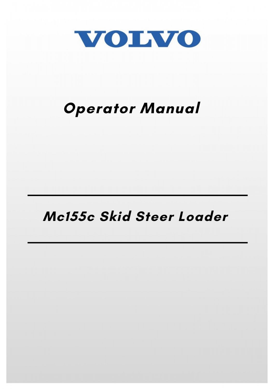 Volvo Mc155c Skid Steer Loader Operator Manual