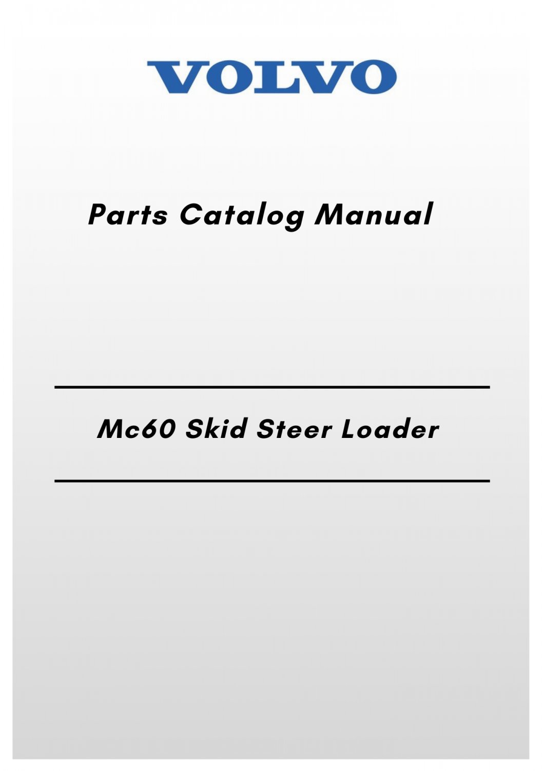 Volvo Mc60 Skid Steer Loader Parts Catalog Manual