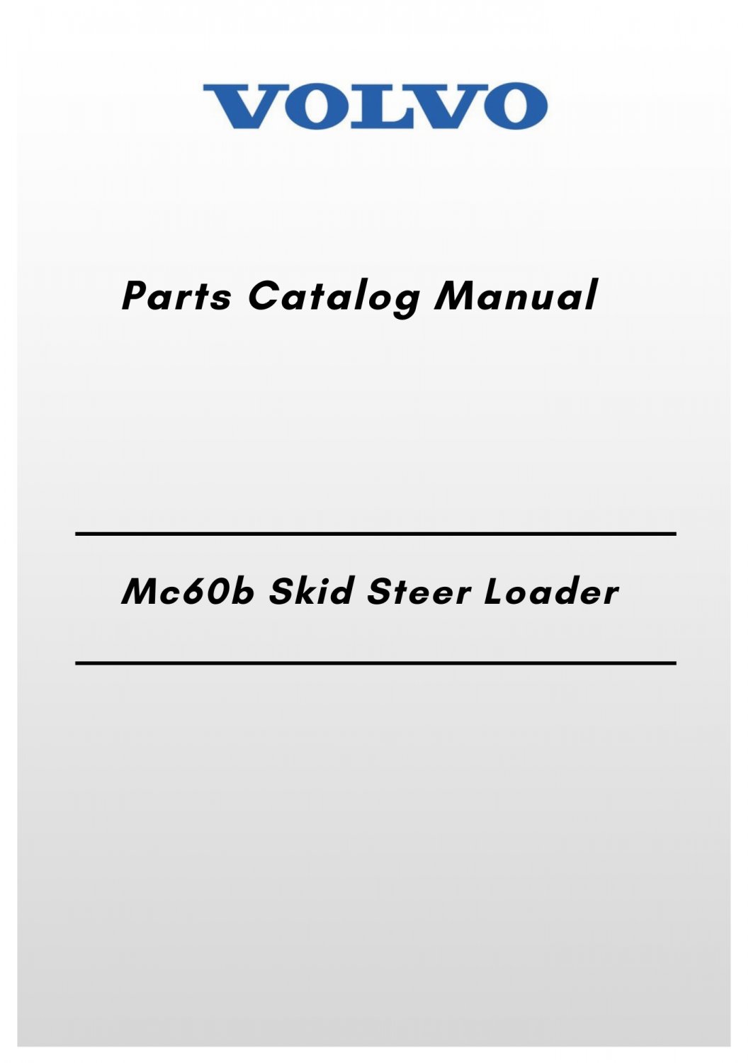 Volvo Mc60b Skid Steer Loader Parts Catalog Manual