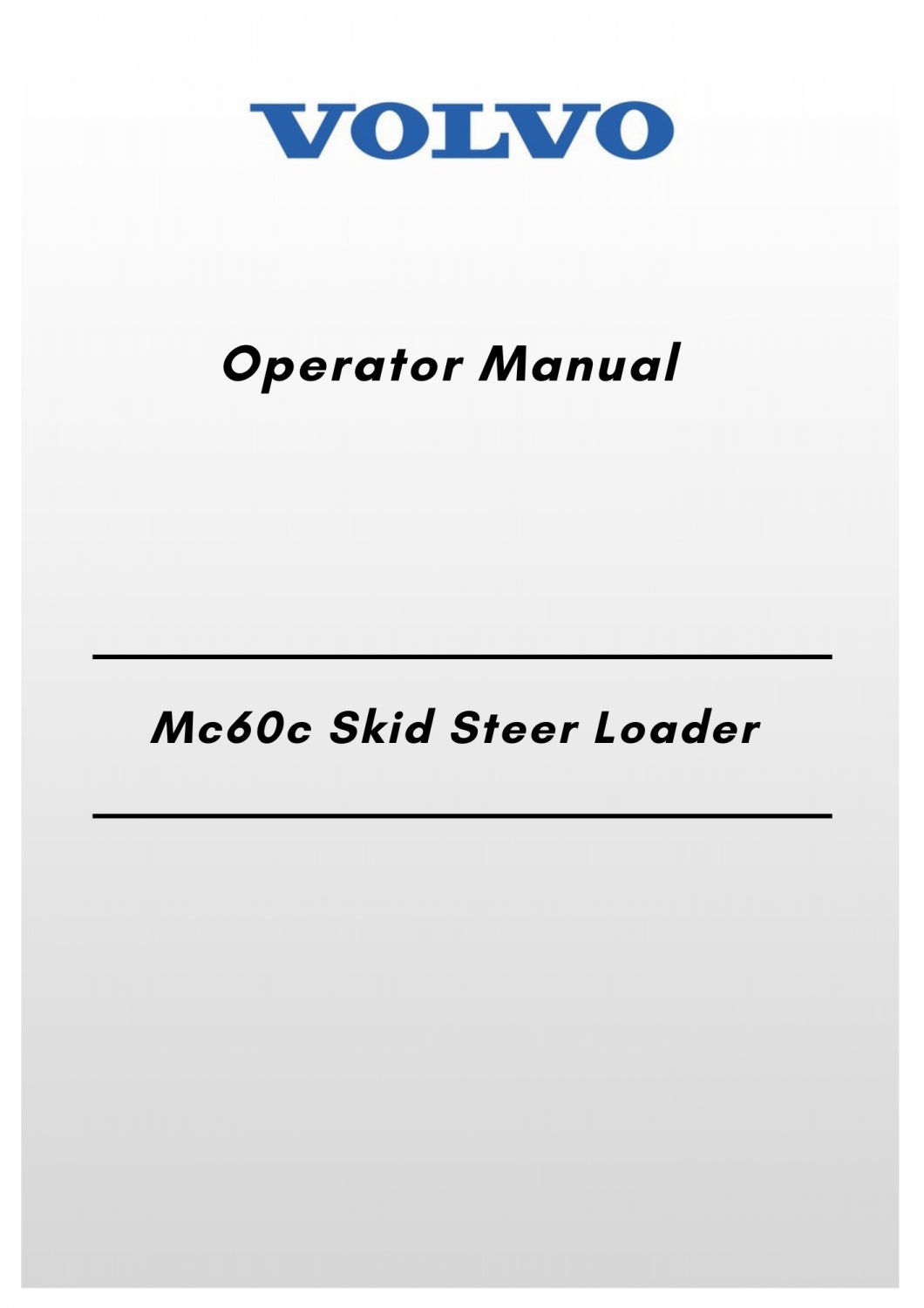 Volvo Mc60c Skid Steer Loader Operator Manual
