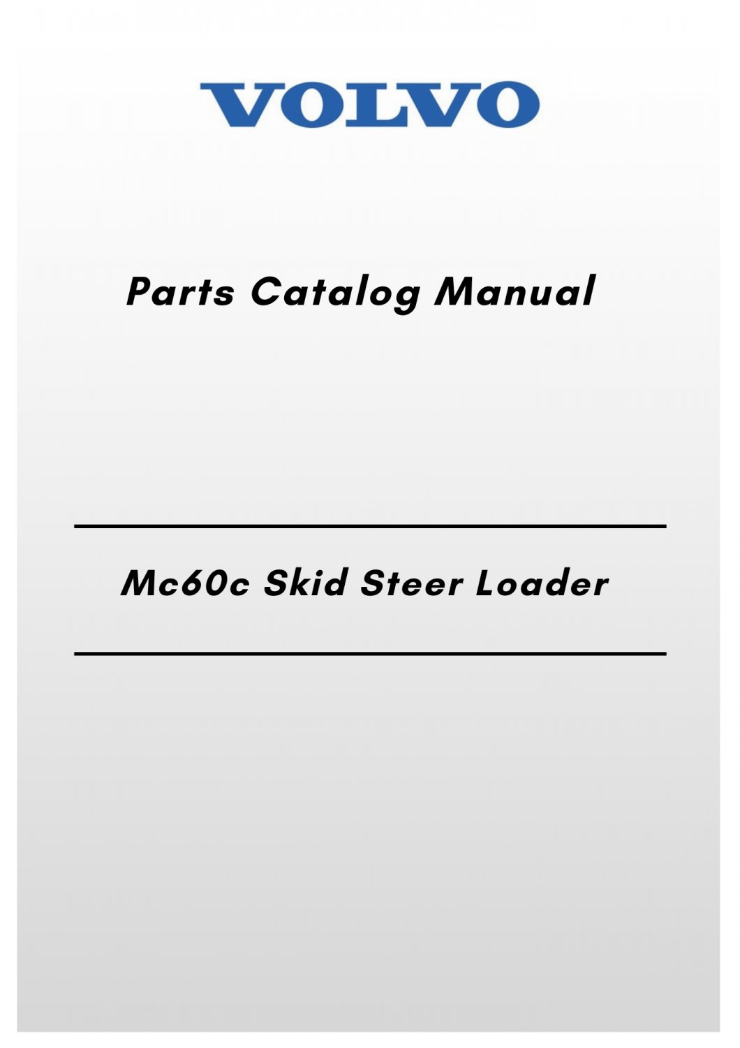 Volvo Mc60c Skid Steer Loader Parts Catalog Manual