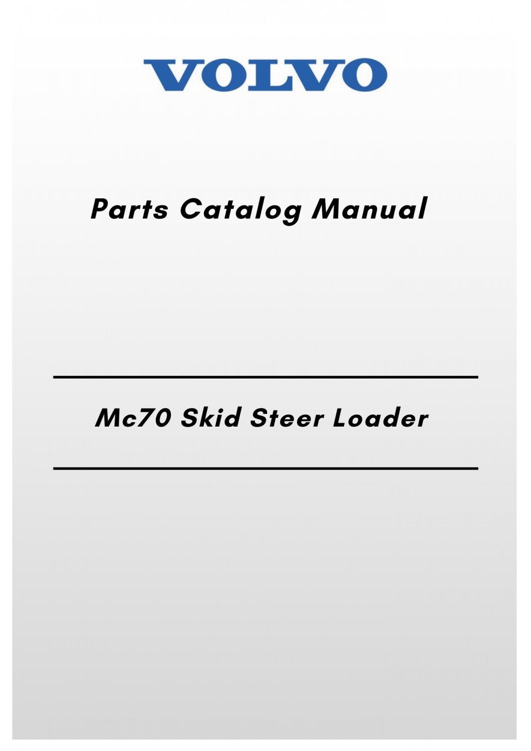Volvo Mc70 Skid Steer Loader Parts Catalog Manual