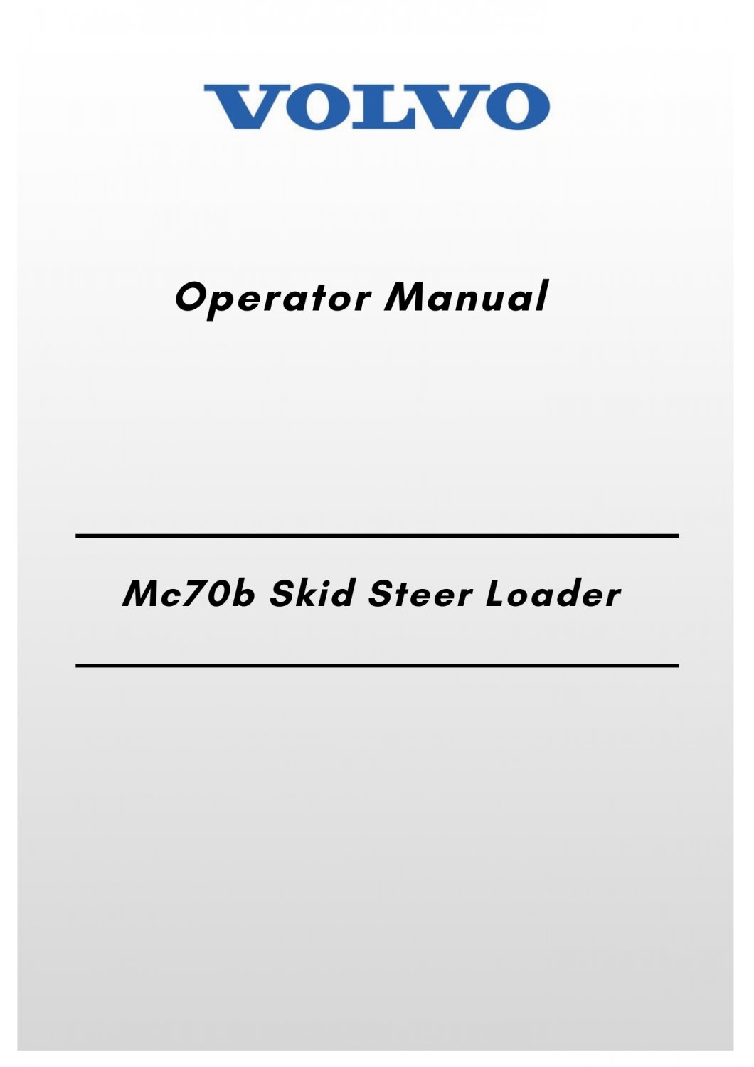 Volvo Mc70b Skid Steer Loader Operator Manual