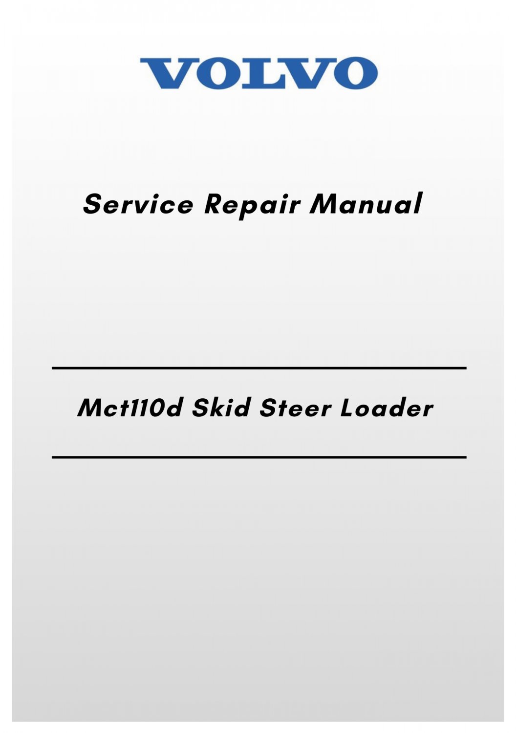 Volvo Mct110d Skid Steer Loader Service Repair Manual