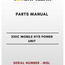 PARTS MANUAL - (CAT) CATERPILLAR 330C MOBILE HYD POWER UNIT - S/N MSL PARTS MANUAL - (CAT) CATERPILLAR 330C MOBILE HYD POWER UNIT - S/N MSL